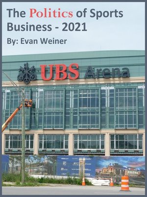 cover image of The Politics of Sports Business 2021